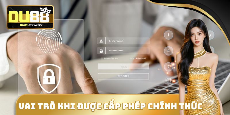 Tìm Hiểu Nhà Cái DU88 Có Giấy Phép Hoạt Động Hợp Pháp Không? 3 Vai trò của việc được cấp phép hoạt động chính thức