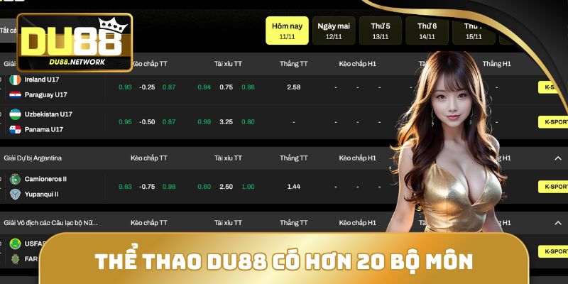 Thể Thao DU88 - Sân Chơi Xanh Chín Cho Tín Đồ Bóng Đá 1 Thể thao DU88 có hơn 20 bộ môn đa dạng